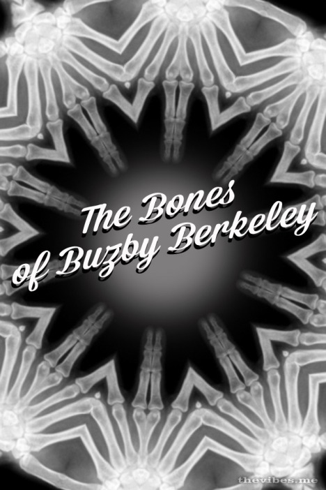 buzby berkeley kaleidoscope image x-ray bones